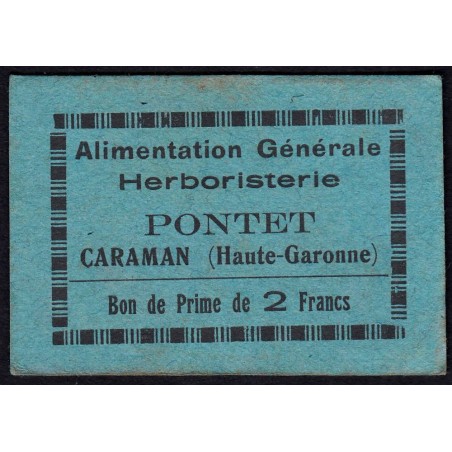 31 - Caraman - Alimentation Générale Herboristerie - Pontet - 2 francs - Type 1b - Etat : SUP