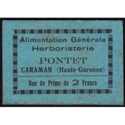 31 - Caraman - Alimentation Générale Herboristerie - Pontet - 2 francs - Type 1b - Etat : SUP
