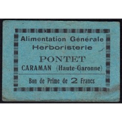 31 - Caraman - Alimentation Générale Herboristerie - Pontet - 2 francs - Type 1b - Etat : TTB