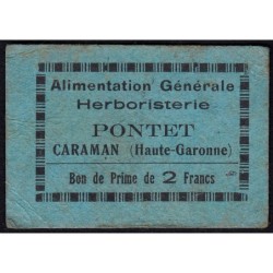 31 - Caraman - Alimentation Générale Herboristerie - Pontet - 2 francs - Type 1b - Etat : TB+
