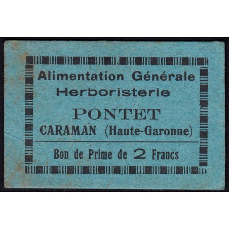 31 - Caraman - Alimentation Générale Herboristerie - Pontet - 2 francs - Type 1b - Etat : TTB+