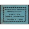 31 - Caraman - Alimentation Générale Herboristerie - Pontet - 2 francs - Type 1b - Etat : TTB+