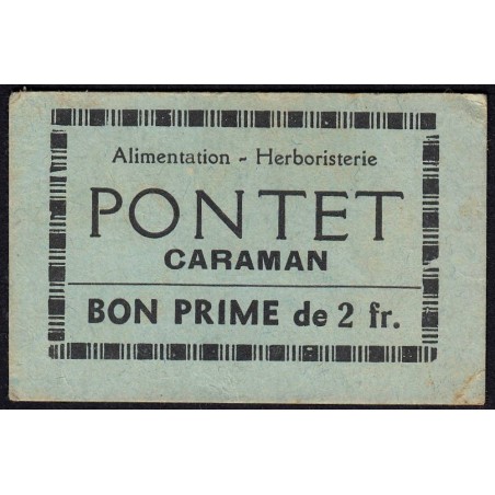 31 - Caraman - Alimentation - Herboristerie - Pontet - 2 francs - Type 2a - Etat : TTB