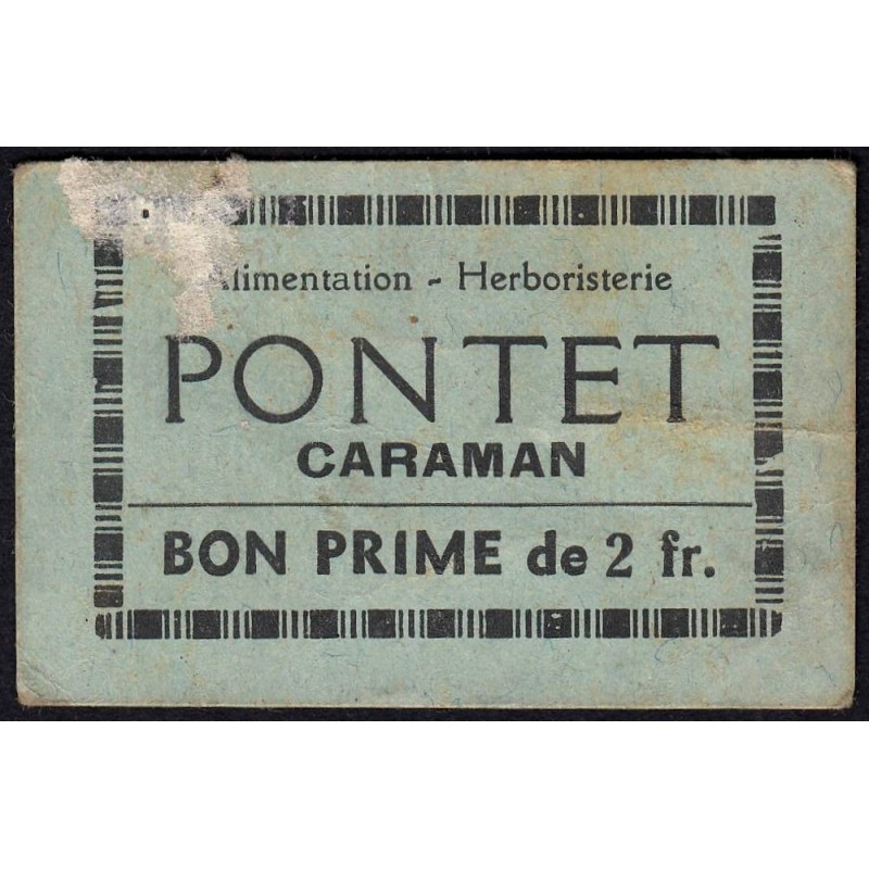 31 - Caraman - Alimentation - Herboristerie - Pontet - 2 francs - Type 2a - Etat : B