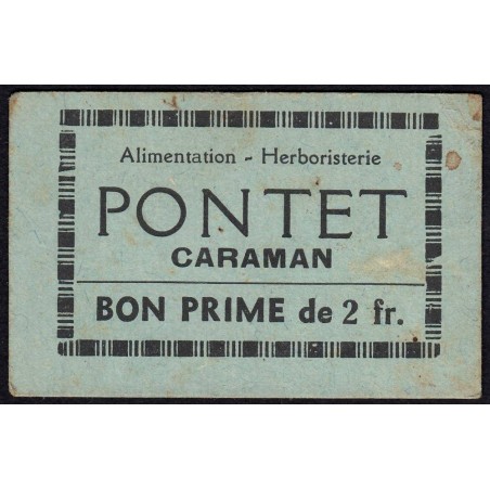 31 - Caraman - Alimentation - Herboristerie - Pontet - 2 francs - Type 2a - Etat : TTB