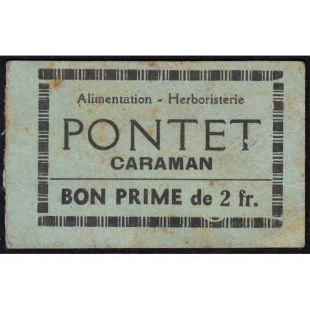 31 - Caraman - Alimentation - Herboristerie - Pontet - 2 francs - Type 2a - Etat : TB