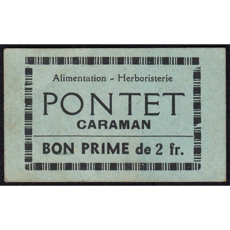31 - Caraman - Alimentation - Herboristerie - Pontet - 2 francs - Type 2a - Etat : TTB+