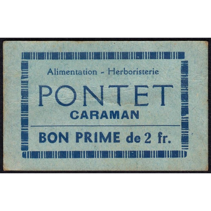 31 - Caraman - Alimentation - Herboristerie - Pontet - 2 francs - Type 2b - Etat : TB+