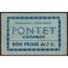 31 - Caraman - Alimentation - Herboristerie - Pontet - 2 francs - Type 2b - Etat : TB+