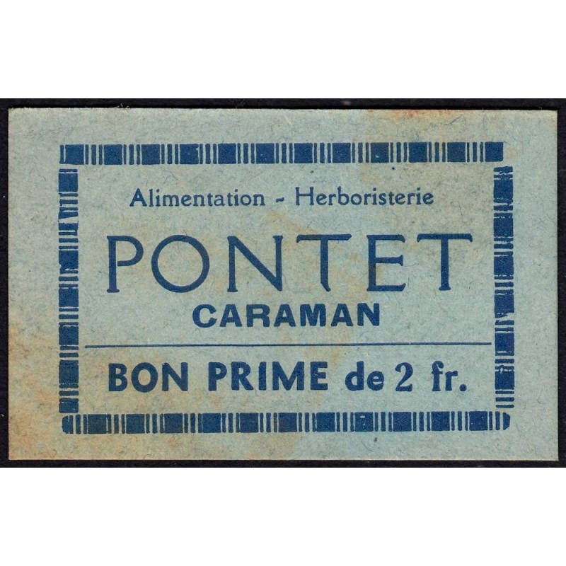 31 - Caraman - Alimentation - Herboristerie - Pontet - 2 francs - Type 2b - Etat : TTB+