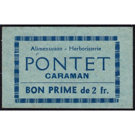31 - Caraman - Alimentation - Herboristerie - Pontet - 2 francs - Type 2b - Etat : SUP+