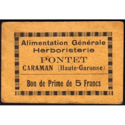 31 - Caraman - Alimentation Générale Herboristerie - Pontet - 5 francs - Type 1a - Etat : TB+