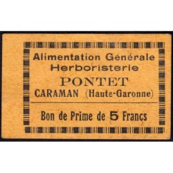 31 - Caraman - Alimentation Générale Herboristerie - Pontet - 5 francs - Type 1a - Etat : TTB