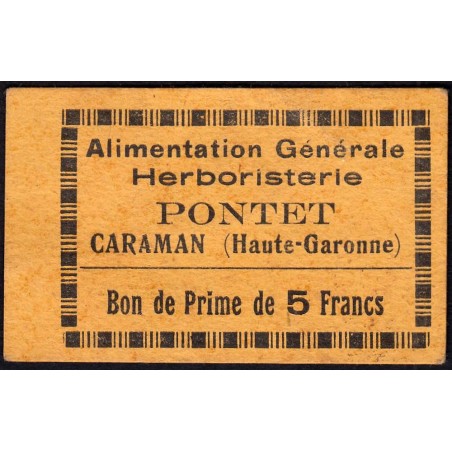 31 - Caraman - Alimentation Générale Herboristerie - Pontet - 5 francs - Type 1a - Etat : TTB