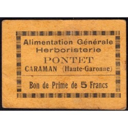 31 - Caraman - Alimentation Générale Herboristerie - Pontet - 5 francs - Type 1a - Etat : TTB