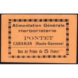 31 - Caraman - Alimentation Générale Herboristerie - Pontet - 5 francs - Type 1b - Etat : SUP