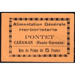 31 - Caraman - Alimentation Générale Herboristerie - Pontet - 5 francs - Type 1b - Etat : SUP