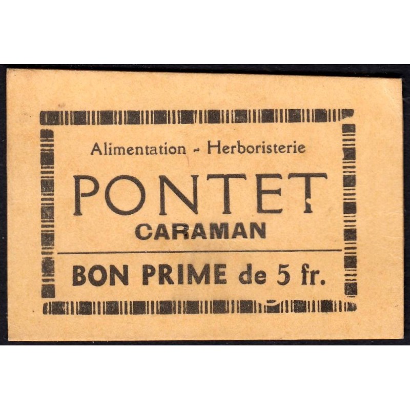 31 - Caraman - Alimentation - Herboristerie - Pontet - 5 francs - Type 2a - Etat : SUP+