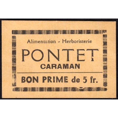 31 - Caraman - Alimentation - Herboristerie - Pontet - 5 francs - Type 2a - Etat : SUP+