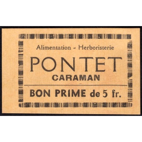 31 - Caraman - Alimentation - Herboristerie - Pontet - 5 francs - Type 2a - Etat : SPL
