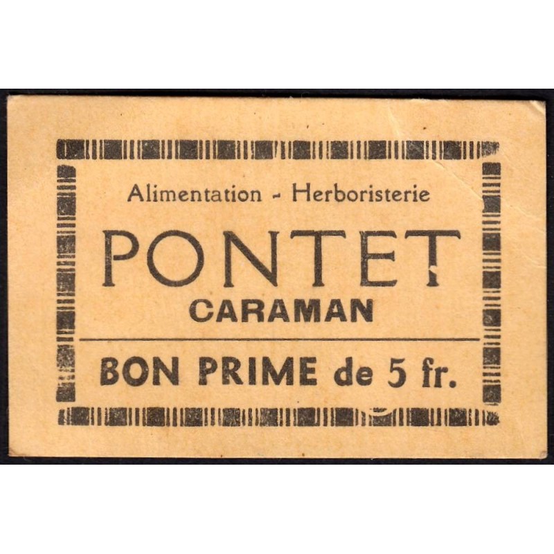 31 - Caraman - Alimentation - Herboristerie - Pontet - 5 francs - Type 2a - Etat : SUP