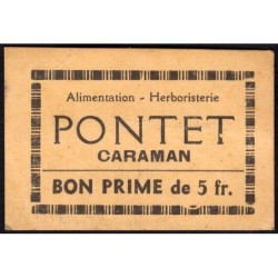 31 - Caraman - Alimentation - Herboristerie - Pontet - 5 francs - Type 2a - Etat : TTB