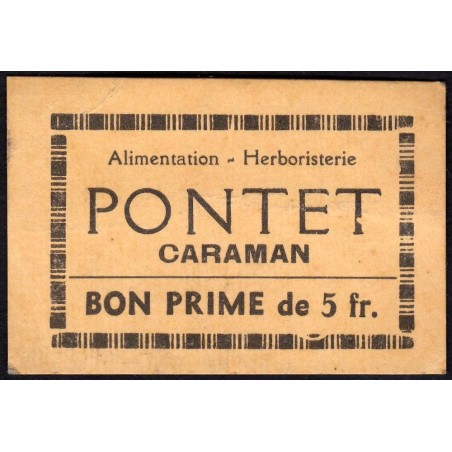 31 - Caraman - Alimentation - Herboristerie - Pontet - 5 francs - Type 2a - Etat : TTB