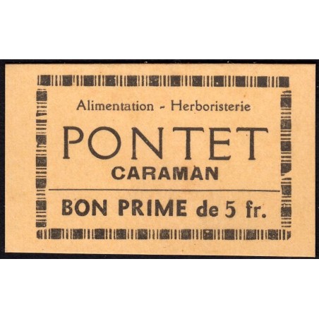 31 - Caraman - Alimentation - Herboristerie - Pontet - 5 francs - Type 2a - Etat : NEUF