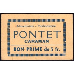 31 - Caraman - Alimentation - Herboristerie - Pontet - 5 francs - Type 2b - Etat : TTB