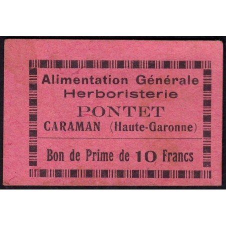 31 - Caraman - Alimentation Générale Herboristerie - Pontet - 10 francs - Type 1b - Etat : TTB