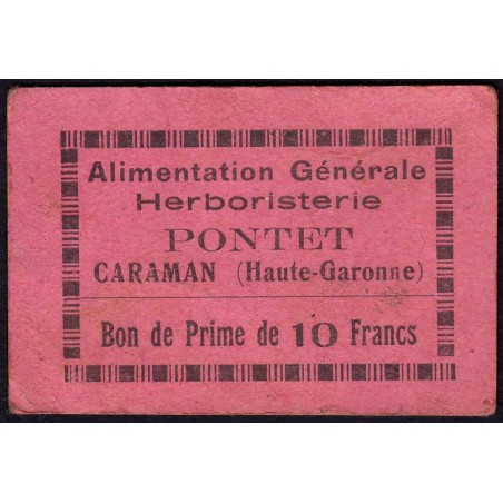31 - Caraman - Alimentation Générale Herboristerie - Pontet - 10 francs - Type 1b - Etat : TB+