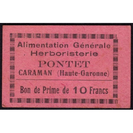 31 - Caraman - Alimentation Générale Herboristerie - Pontet - 10 francs - Type 1a - Etat : TTB+