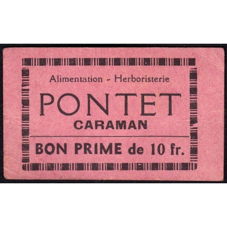31 - Caraman - Alimentation - Herboristerie - Pontet - 10 francs - Type 2a - Etat : TB+