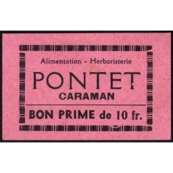 31 - Caraman - Alimentation - Herboristerie - Pontet - 10 francs - Type 2a - Etat : SPL