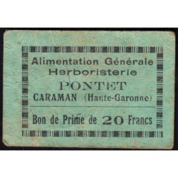 31 - Caraman - Alimentation Générale Herboristerie - Pontet - 20 francs - Type 1 - Etat : TB
