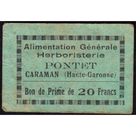 31 - Caraman - Alimentation Générale Herboristerie - Pontet - 20 francs - Type 1 - Etat : TB
