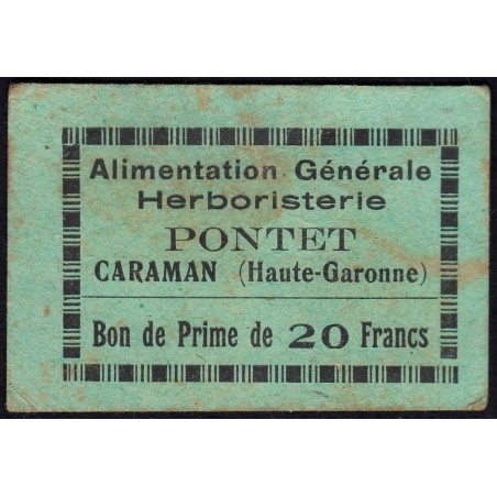 31 - Caraman - Alimentation Générale Herboristerie - Pontet - 20 francs - Type 1 - Etat : TTB