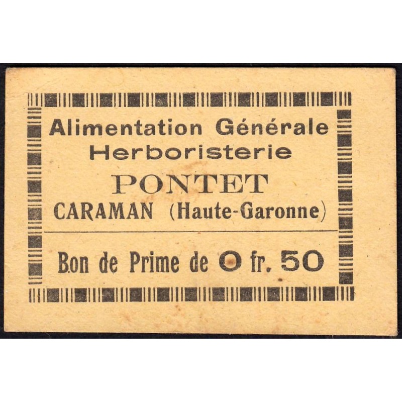 31 - Caraman - Alimentation Générale Herboristerie - Pontet - 0 franc 50 - Type 1a - Etat : TTB+