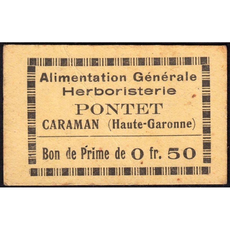 31 - Caraman - Alimentation Générale Herboristerie - Pontet - 0 franc 50 - Type 1a - Etat : TTB