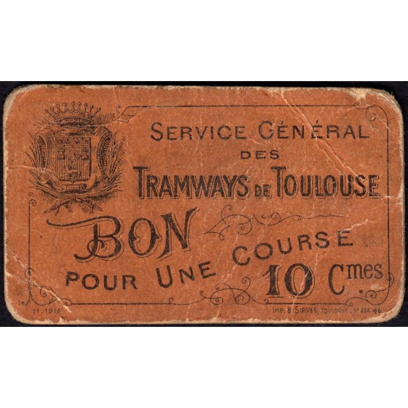 31 - Pirot 189 - Toulouse - Service Général des Tramways - 10 centimes - 11/1915 - Etat : TB+