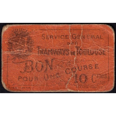 31 - Pirot 190a - Toulouse - Service Général des Tramways - 10 centimes - 03/1916 - Etat : B+