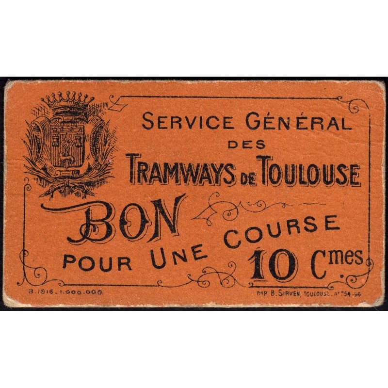 31 - Pirot 190a - Toulouse - Service Général des Tramways - 10 centimes - 03/1916 - Etat : TTB+