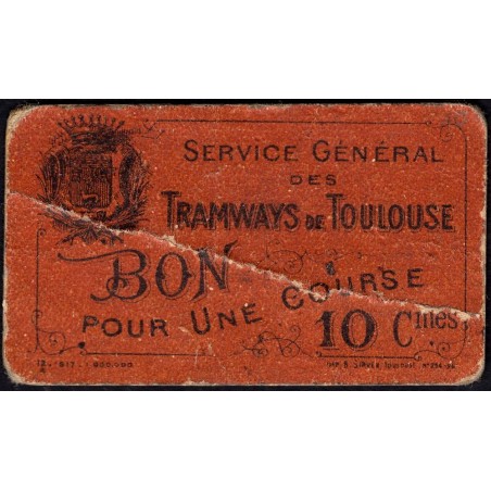 31 - Pirot 191b - Toulouse - Service Général des Tramways - 10 centimes - 12/1917 - Etat : TB
