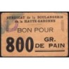 31 - Toulouse - Boulangerie Lalanne - Bon pour 800 gr. de pain - Type 1 - Etat : TB+