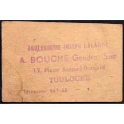 31 - Toulouse - Boulangerie Lalanne - Bon pour 2 kilog de pain - Type 1 - Etat : TB+