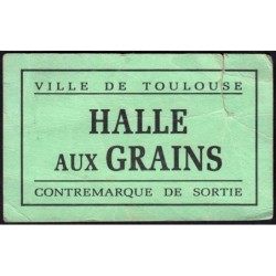 31 - Ville de Toulouse - Halle aux Grains - Contremarque de Sortie - Etat : TB