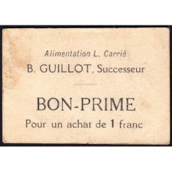 31 - Toulouse - Alimentation L. Carrié - Bon prime pour un achat de 1 franc - Etat : TTB