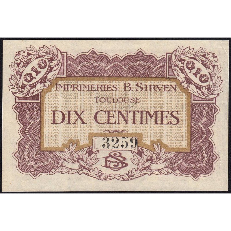 31 - Pirot 184 - Toulouse - Imprimeries B. Sirven - 10 centimes - 1914-1918 - Etat : SUP à SUP+