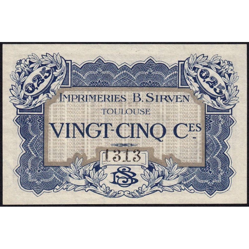 31 - Pirot 184 - Toulouse - Imprimeries B. Sirven - 25 centimes - 1914-1918 - Etat : SUP à SUP+