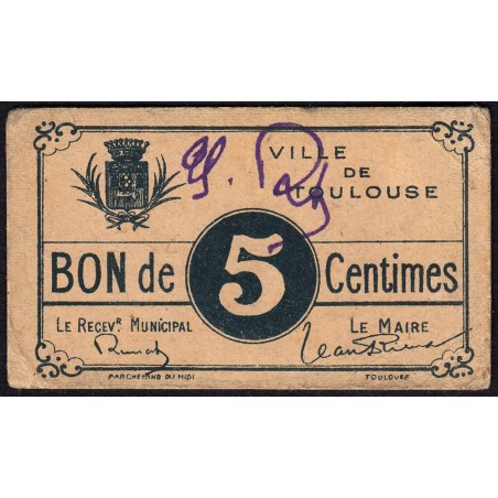 31 - Pirot 179 - Ville de Toulouse - 5 centimes - 1916 - Etat : TTB